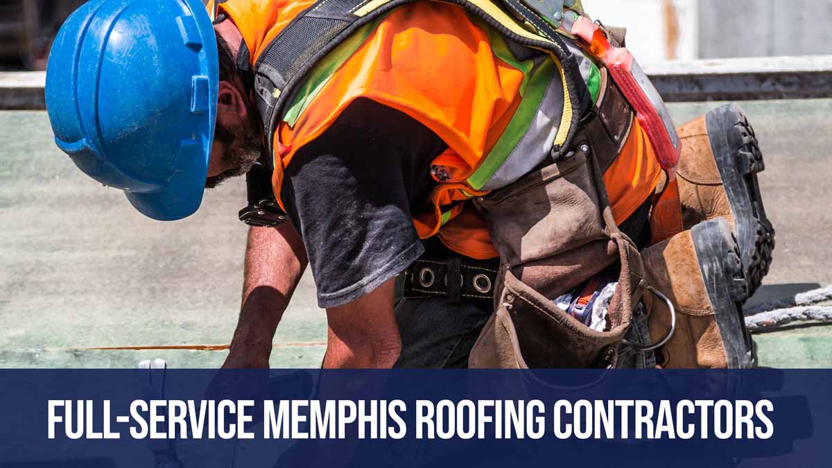 FullService Memphis Roofing Contractors Memphis Roofing Company